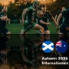 Autumn Series: Scotland - Australia