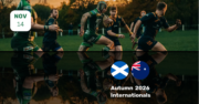 Autumn Series: Scotland - Australia